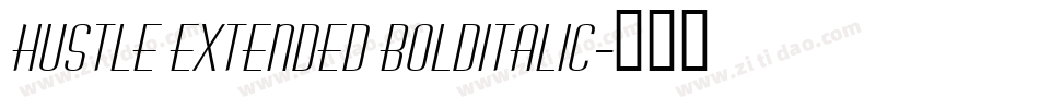 Hustle Extended BoldItalic字体转换